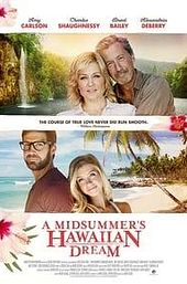 A Midsummer's Hawaiian Dream