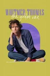 Whitmer Thomas: The Golden One