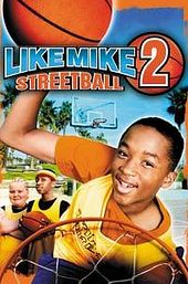 Like Mike 2: Streetball