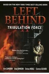 Left Behind II: Tribulation Force