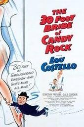 The 30 Foot Bride of Candy Rock