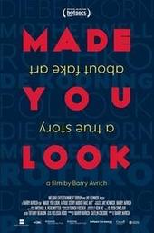 Made You Look: A True Story About Fake Art