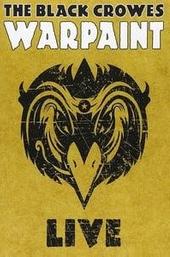 The Black Crowes - Warpaint Live