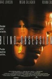 Blind Obsession
