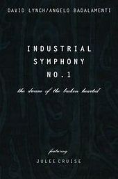 Industrial Symphony No. 1: The Dream of the Brokenhearted