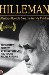 HILLEMAN – A Perilous Quest to Save the World’s Children