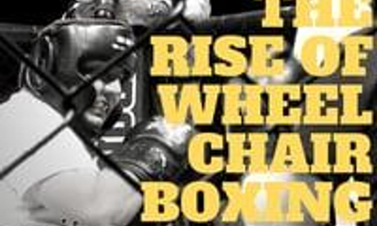 header image for Wheeled Warriors: The Rise of Wheelchair Boxing