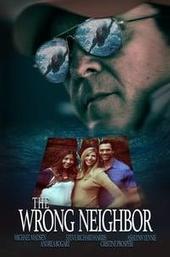The Wrong Neighbor