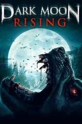 Dark Moon Rising