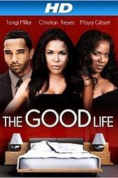 The Good Life