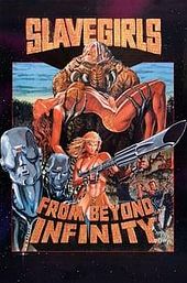 Slave Girls From Beyond Infinity