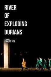 River of Exploding Durians