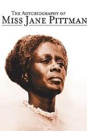 The Autobiography of Miss Jane Pittman