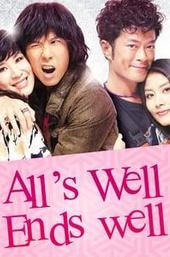 All's Well, Ends Well