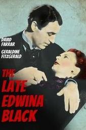 The Late Edwina Black