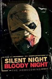 Silent Night, Bloody Night : The Homecoming