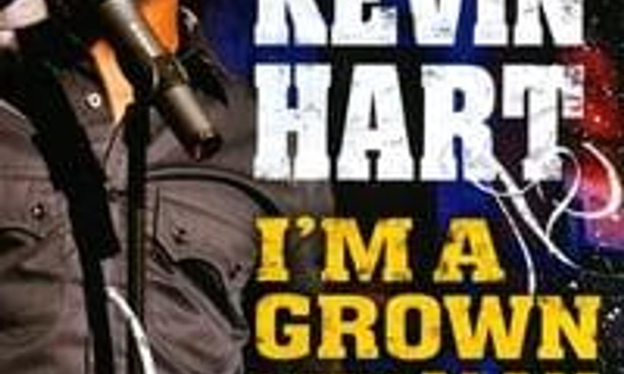 Kevin Hart I M A Grown Little Man Where To Watch And Stream Online Kevin Hart I M A Grown Little Man Where To Watch And Stream Online