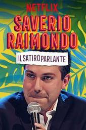 Saverio Raimondo: Il Satiro Parlante