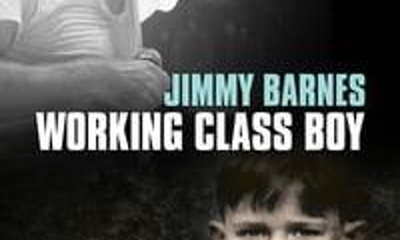 header image for Jimmy Barnes: Working Class Boy