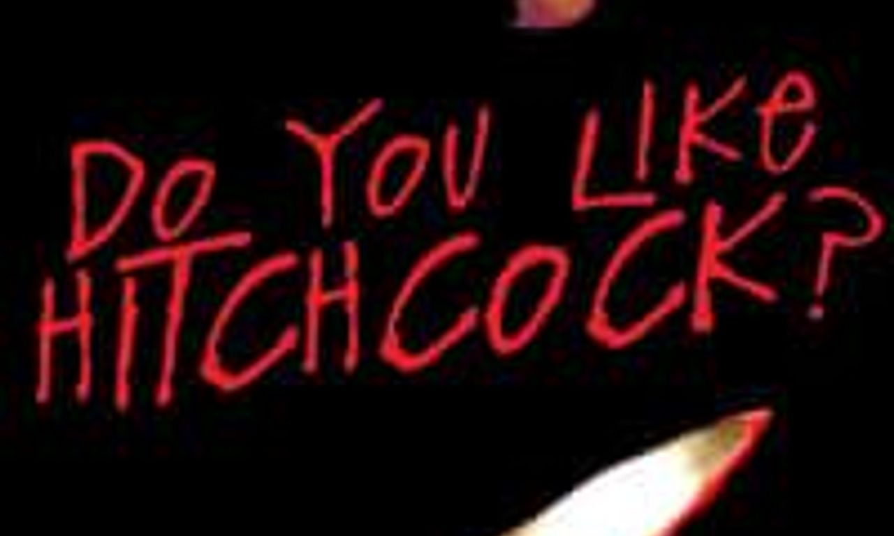 header image for Do You Like Hitchcock?