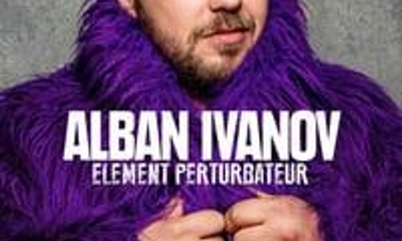 header image for Alban Ivanov - Élément perturbateur