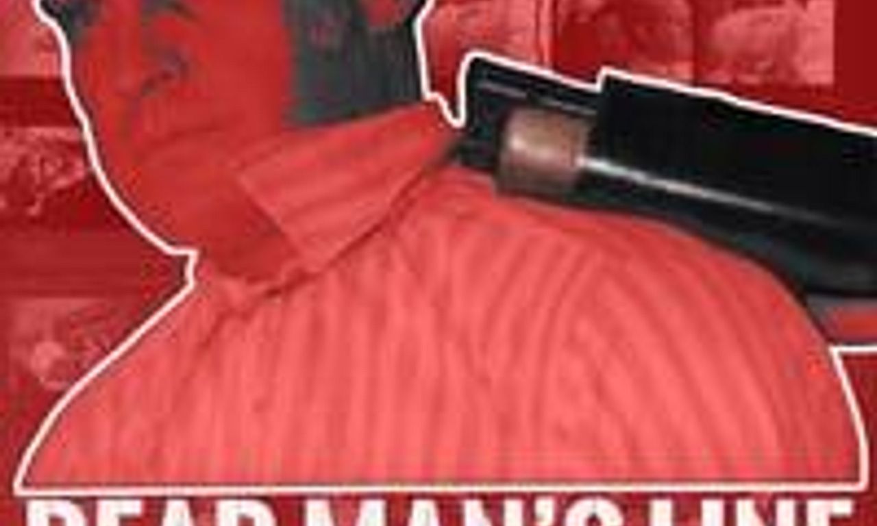 Dead Man's Line Where to Watch and Stream Online Entertainment.ie