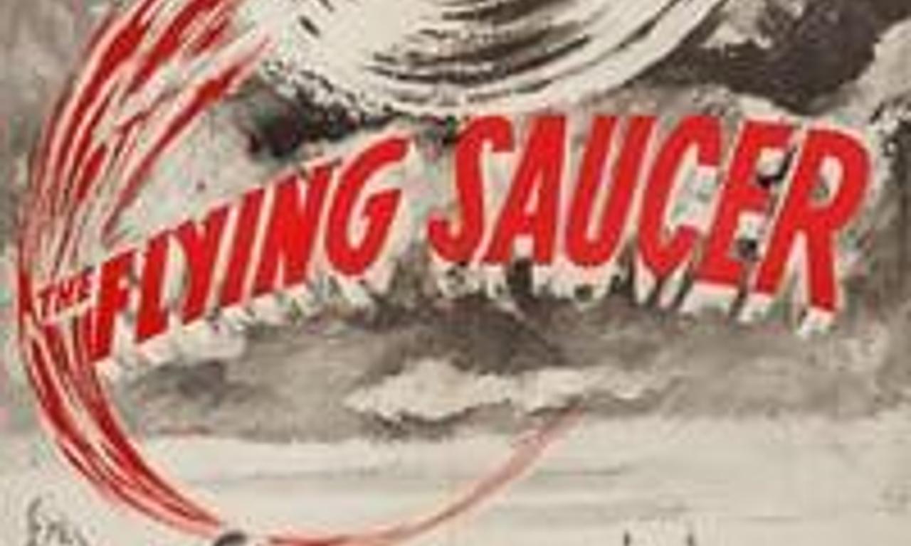 The Flying Saucer Where to Watch and Stream Online Entertainment.ie