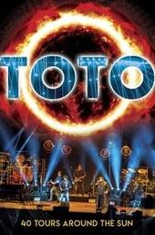 Toto: 40 Tours Around The Sun