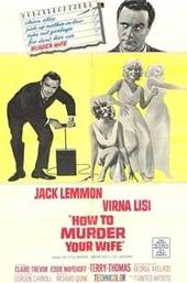 How to Murder Your Wife