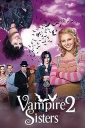 Vampire Sisters 2: Bats in the Belly