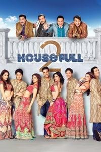 Watch Housefull 2 Full movie Online In HD | Find where to watch it online  on Justdial