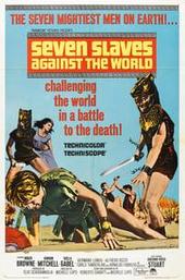 Seven Slaves Against the World