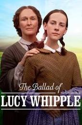 The Ballad of Lucy Whipple