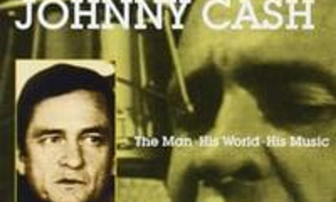 header image for Johnny Cash: The Man, His World, His Music
