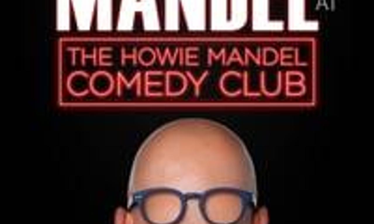 header image for Howie Mandel Presents Howie Mandel at the Howie Mandel Comedy Club
