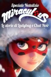 Miraculous: Tales of Ladybug & Cat Noir