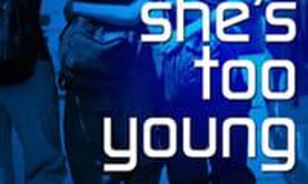 She's Too Young Where to Watch and Stream Online Entertainment.ie