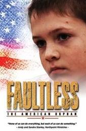 Faultless: The American Orphan