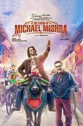 The Legend of Michael Mishra