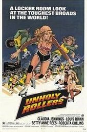 The Unholy Rollers