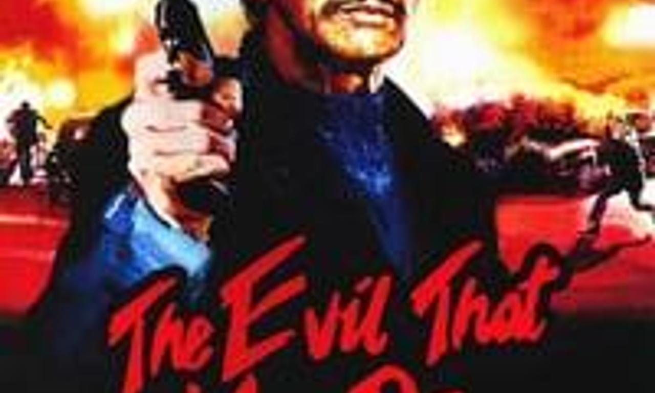 header image for The Evil That Men Do