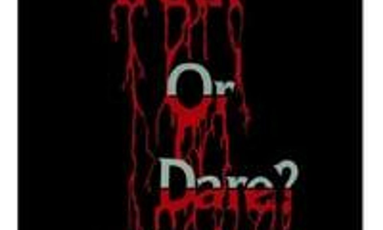 header image for Truth or Dare?: A Critical Madness