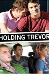 Holding Trevor