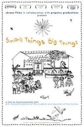 Small Things Big Things