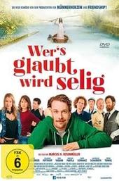 Wer's glaubt wird selig