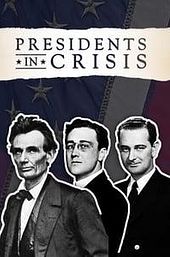 Presidents In Crisis
