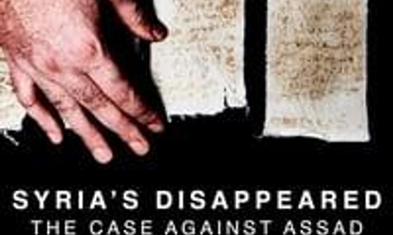 header image for Syria's Disappeared: The Case Against Assad