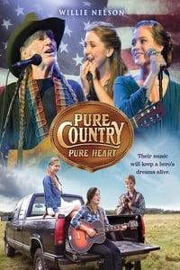 Pure Country: Pure Heart - Where to Watch and Stream Online