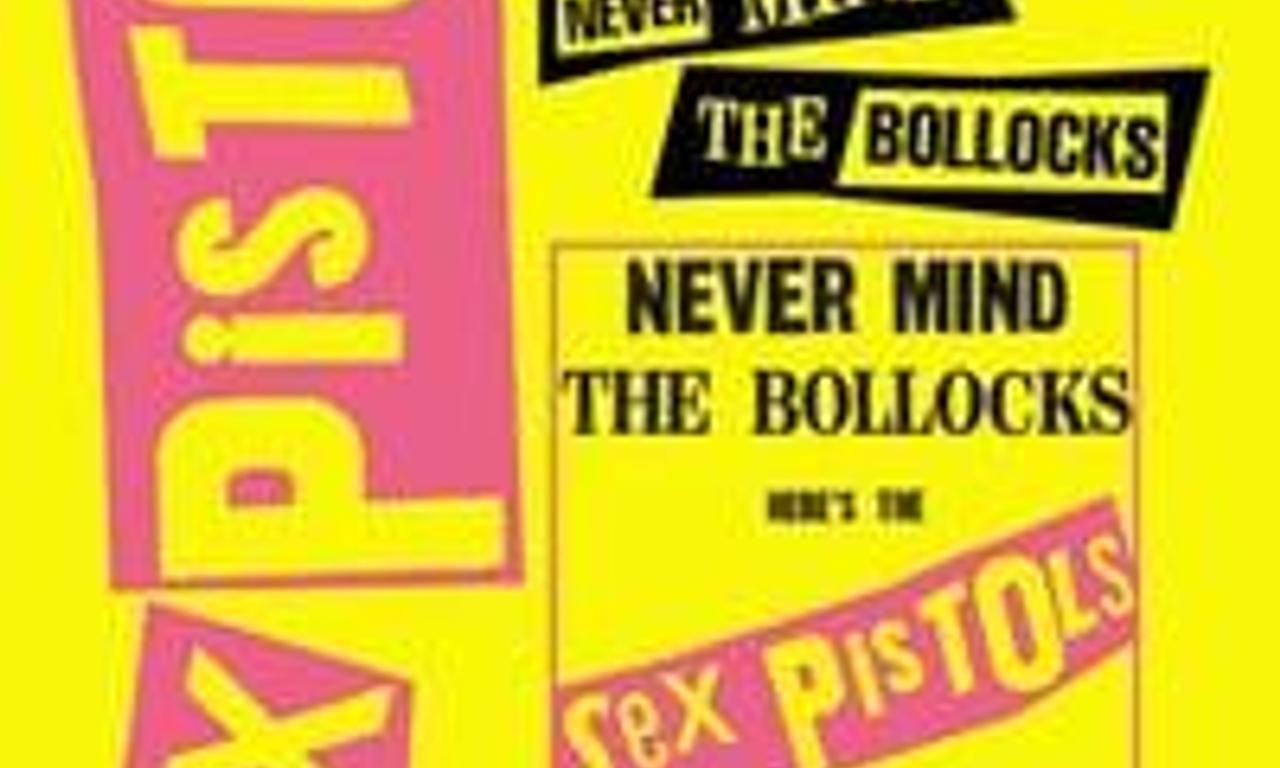 header image for Classic Albums : Sex Pistols - Never Mind The Bollocks, Here's The Sex Pistols