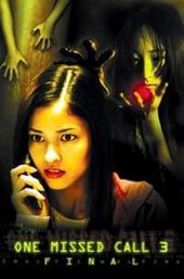 One Missed Call 3: Final